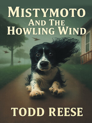 cover image of Mistymoto and the Howling Wind